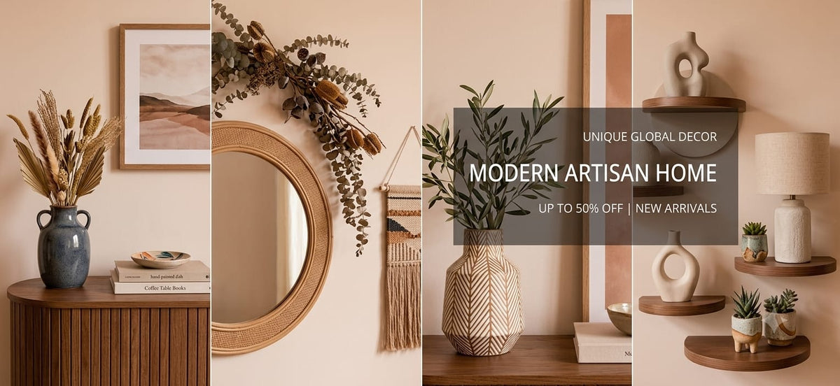A promotional collage for a modern artisan home decor collection, featuring warm neutral tones, wooden furniture, a round mirror, dried botanicals in a blue vase, a woven patterned vase, and small potted succulents against a beige wall.